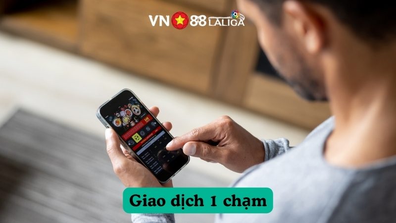 Giao dịch 1 chạm