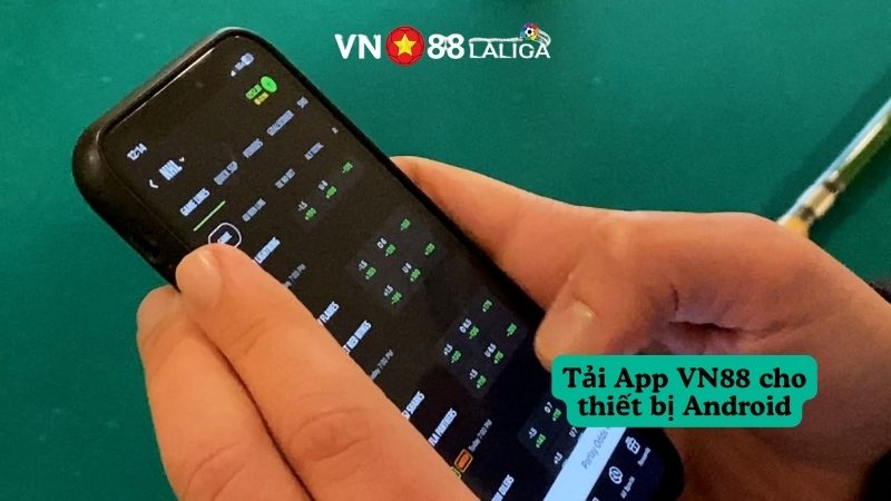 Tải App VN88 cho thiết bị Android